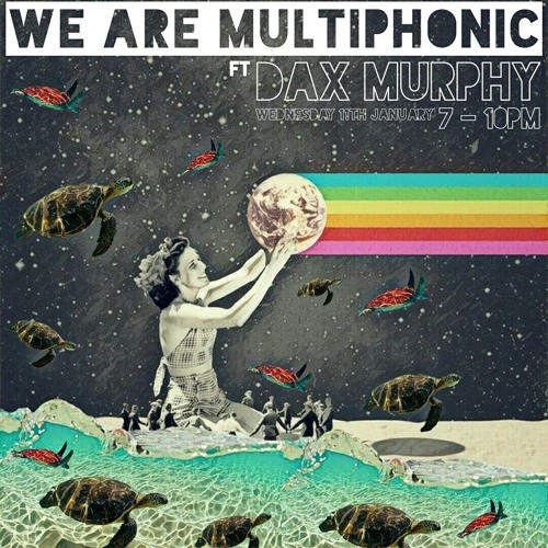Guest mix for the "We Are Multiphonic" radio show