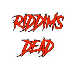RIDDIMS DEAD FEAT. MAG MAG [FULL]