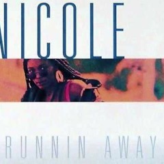 Nicole McCloud - Runnin Away -  - Deeper Cut Edit Remix