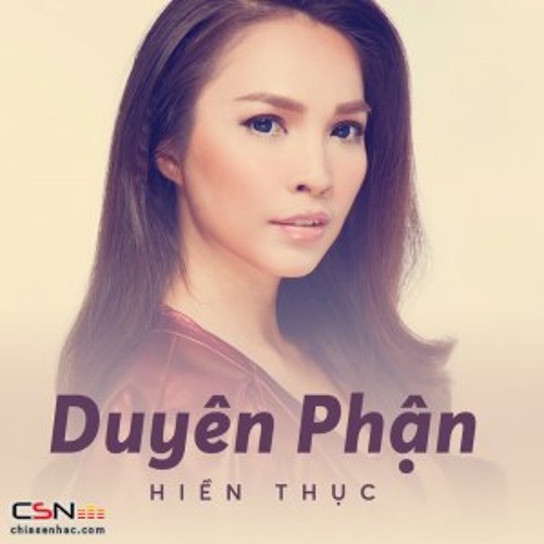 Duyên Phận - Hiền Thục - Output Final