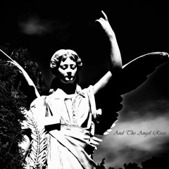 And The Angel Rises [FREE DOWNLOAD]