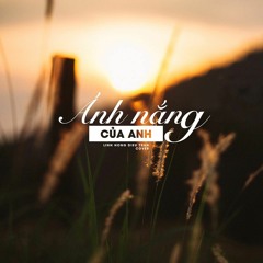Đức Phúc - Ánh Nắng Của Anh (Chờ Em Đến Ngày Mai OST) - Linh Hồng Diệu Trần (Cover)