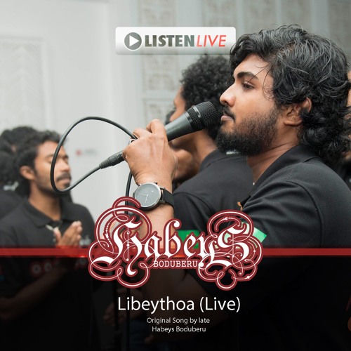 Libeythoa By Habeys Sayyu (LIVE)
