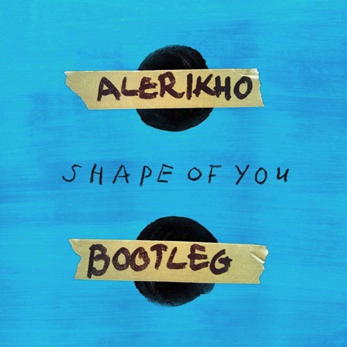 shape of you music download free shape of you music download free