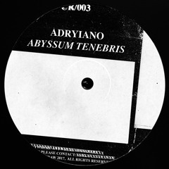 ADRYIANO - ABYSSUM TENEBRIS (CR/003)