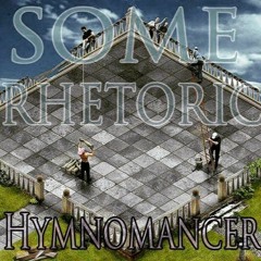 Some Rhetoric