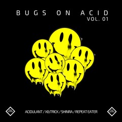 BK018 V/A Bugs On Acid Vol.1 (previews)