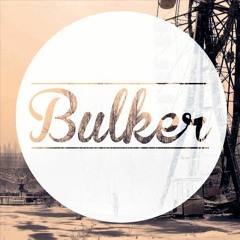 Bulker - Omelette Du Fromage [CLIP]