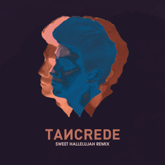 Tom Grennan - Sweet Hallelujah (Tancrede Remix)