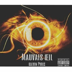 Mauvais Oeil
