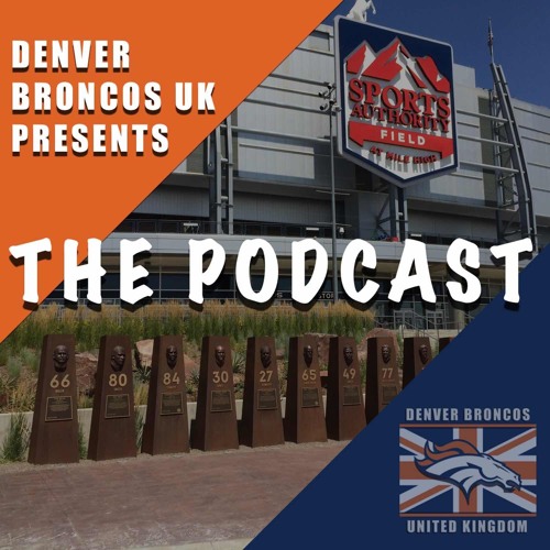 Broncos UK Podcast - Episode 1