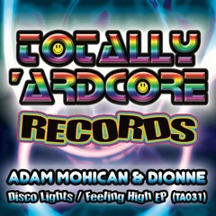 Adam Mohican & Dionne - Disco Lights - (TA031) - OUT 28.4.17