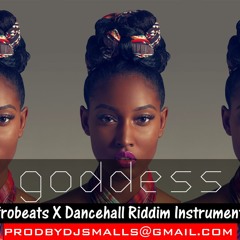 Wiz Kid X Davido ft Drake Afrobeat | Dancehall instrumental 2017 - goddess (prod by DJ Smalls)