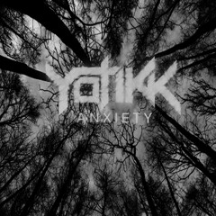 Yotikk - Anxiety