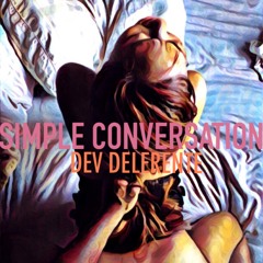 Simple Conversation (Prod. By Danny E.B)