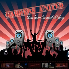 The Hitman - Gabbers United Bass From The Good Old Days Revisited