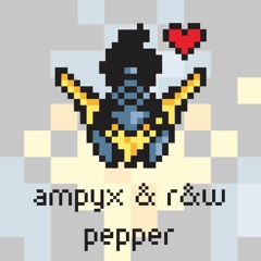 Ampyx & R&W - Pepper [Argofox]