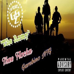 Trae Flocka x Gambino NTG - The Army[Prod. Impreza Beats]