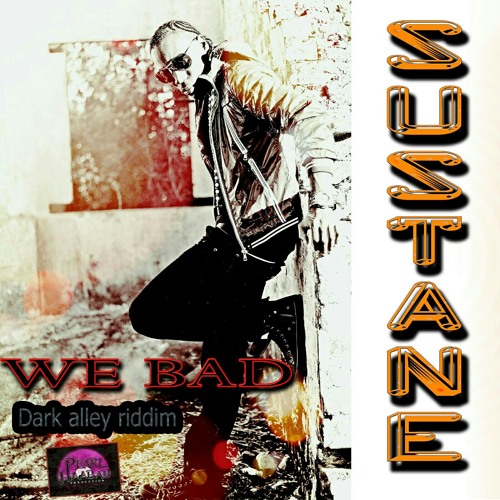 SUSTANE -WE BAD (RAW).mp3