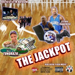 STEVIE FRANCHISE & TUNDRA2K - THE JACKPOT