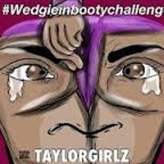 Wedgie In My Booty Challenge ( DeeJayCarmeloRmx) #EUG