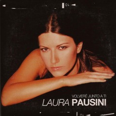 LAURA PAUSINI - Volveré junto a ti (Ultra Maxi Remix)