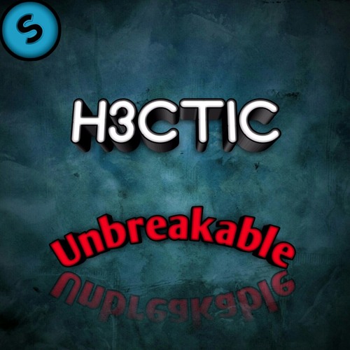 H3Ctic - Unbreakable