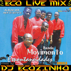 Banda Movimento - Espontaniedades (2001) Album Mix 2017 - Eco Live Mix Com Dj Ecozinho