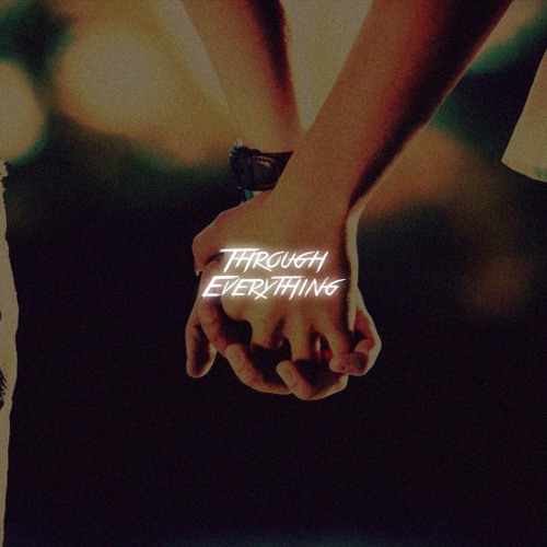 Through Everything by CheerfulStriker