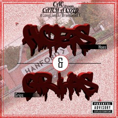 HOES & GRIPS - Klever Ft Lui