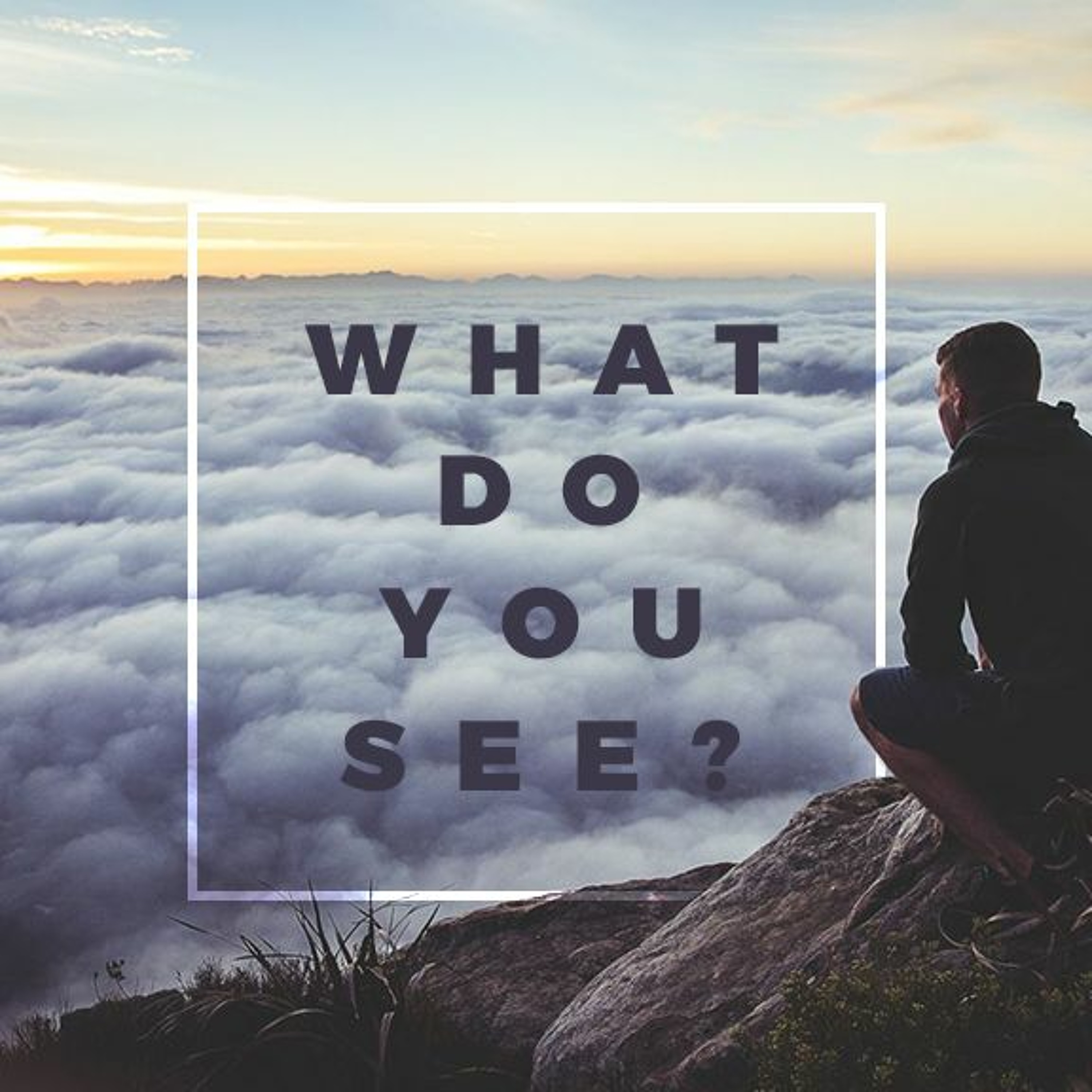 What Do You See (Galatians 6:9) | Jon Oertel - Sunday 15th Jan 2017 episode artwork