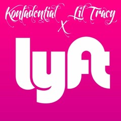 Lyft x Lil Tracy (Prod. Bigheadonthebeat)