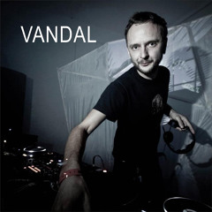 Vandal - BBC Radio 1 - 20.8.2007