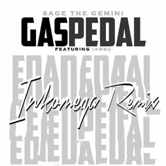 Sage The Gemini - Gas Pedal (Inkomega Remix)