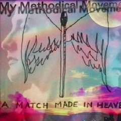 A Match Made in Heaven