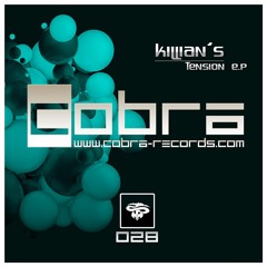 COBRA 028 KILLIAN'S "TENSION EP"  SC 196K