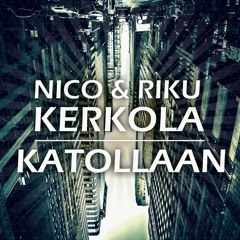 Nico & Riku Kerkola - Katollaan