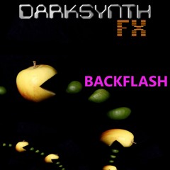 Darksynth FX - Backflash