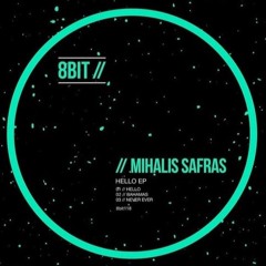 Mihalis Safras - Never (8bit)