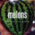 Artwork for Melons (Guava Mix)