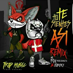 Tu Te Sientes Asi (Remix) - Mr Fox Ft. Dubosky | @LambMusic507