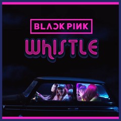 BLACKPINK - WHISTLE cover by Bela