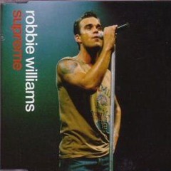 Supreme - Robbie Williams Cover