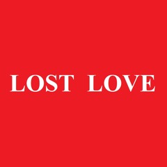 Lost Love