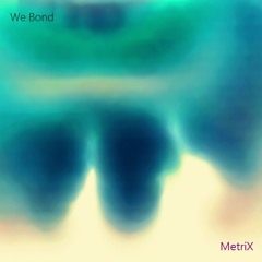 We Bond [Instrumental]