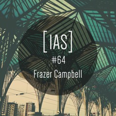 Intrinsic Audio Sessions [IAS] # 64 - Frazer Campbell
