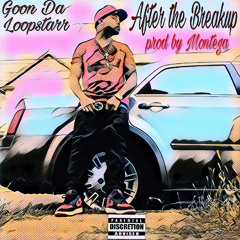 AFTER THE BREAKUP (Prod) Montega