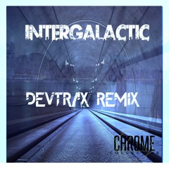 Intergalactic - Beastie Boys (Devtrax Remix) FREE DOWNLOAD