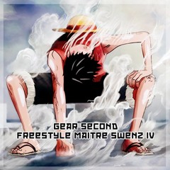 Maitre Swenz - Freestyle IV - Gear Second (Prod By Sevenbeatz)