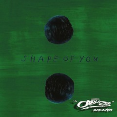 Ed Sheeran - Shape Of You (Cabuizee Remix)